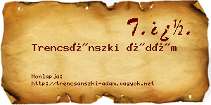 Trencsánszki Ádám névjegykártya